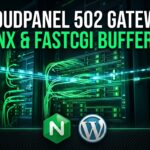 How to Fix CloudPanel 502 Bad Gateway Error in WordPress