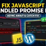 How to Fix Unhandled Promise Rejection in Fetch API