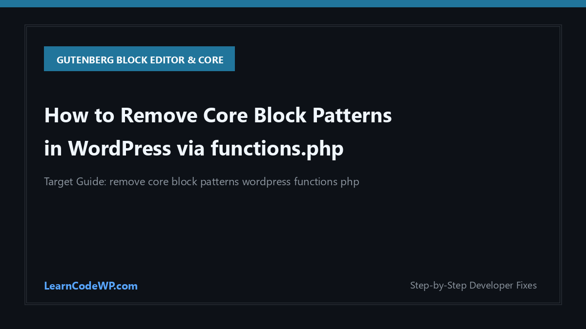 Code snippet showing how to remove core block patterns in WordPress functions.php file